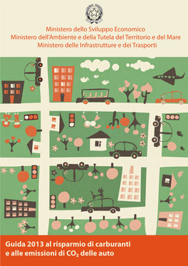 Guida 2013 Al Risparmio Di Carburanti E Alle Emissioni Di CO2 Delle Auto