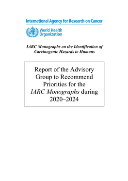 Report of the Advisory Group to Recommend Priorities for the IARC Monographs During 2020–2024