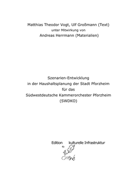 Matthias Theodor Vogt, Ulf Großmann (Text) Unter Mitwirkung Von Andreas Herrmann (Materialien)