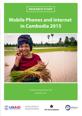 Mobile Phones and Internet in Cambodia 2015