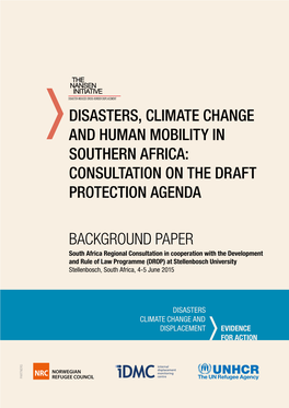 Disasters, Climate Change and Human Mobility in Southern Africa: Consultation on the Draft Protection Agenda