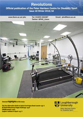 Revolutions Official Publication of the Peter Harrison Centre for Disability Sport Issue 18 Winter 2015/16
