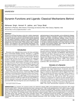Dynamin Functions and Ligands: Classical Mechanisms Behind