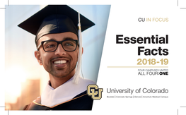 Essential Facts 2 018 -19 University of Colorado Essential CU a Guide to the University of Colorado