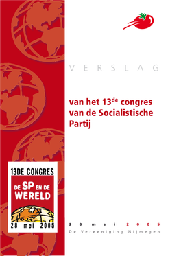 Van Het 13De Congres Van De Socialistische Partij V E R S L