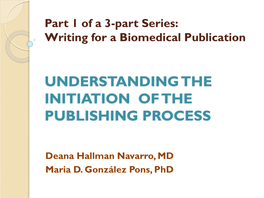 Understanding the Initiation of the Publishing Process