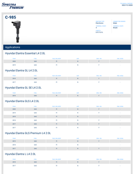 Applications Hyundai Elantra Essential L4 2.0L Hyundai Elantra GL