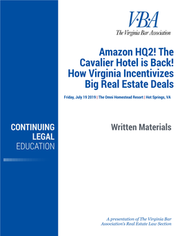 Amazon HQ2! the Cavalier Hotel Is Back! How Virginia Incentivizes Big Real Estate Deals