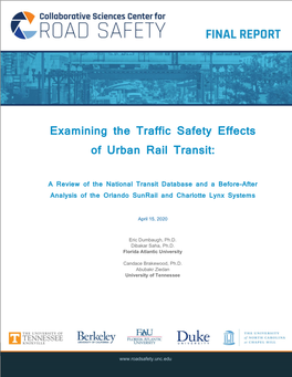 Examining the Traffic Safety Effects of Urban Rail Transit