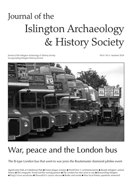 Autumn 2014 Incorporating Islington History Journal