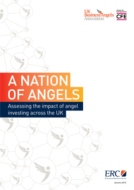 A NATION of ANGELS Assessing the Impact of Angel Investing Across the UK