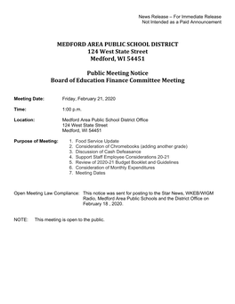 MEDFORD AREA PUBLIC SCHOOL DISTRICT 124 West State Street Medford, WI 54451 Public Meeting Notice Board of Education Finance