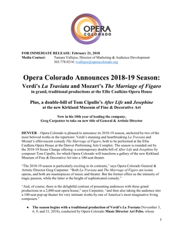 Opera Colorado Announces 2018-19 Season: Verdi’S La Traviata and Mozart’S the Marriage of Figaro in Grand, Traditional Productions at the Ellie Caulkins Opera House