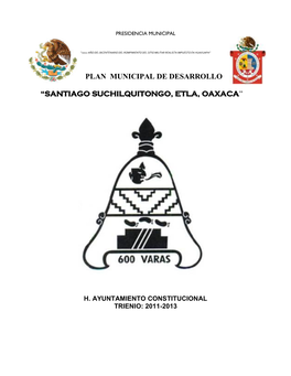 Plan Municipal De Desarrollo “Santiago Suchilquitongo