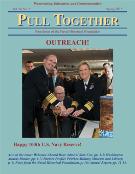 PULL TOGETHER Newsletter of the Naval Historical Foundation OUTREACH!