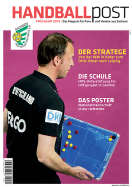 DER STRATEGE Von Der WM in Katar Zum DHB-Pokal Nach Leipzig