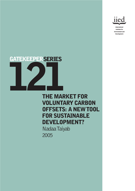 121The Market for Voluntary Carbon Offsets: a New Tool