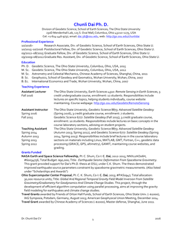 Chunli Dai Ph. D. Division of Geodetic Science, School of Earth Sciences, the Ohio State University 230D Mendenhall Lab, 125 S