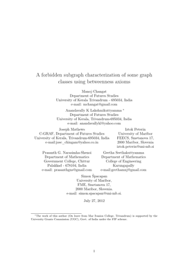 A Forbidden Subgraph Characterization of Some Graph Classes Using Betweenness Axioms