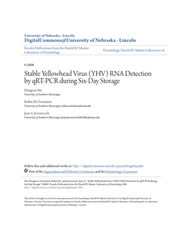 (YHV) RNA Detection by Qrt-PCR During Six-Day Storage Hongwei Ma University of Southern Mississippi