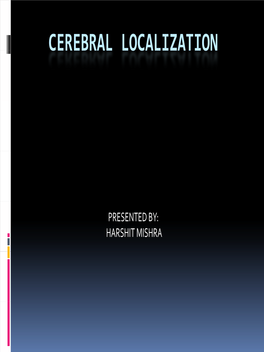 Cerebral Localization