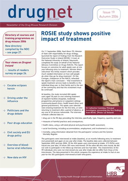 ROSIE Study Shows Positive Impact of Treatment of Men Reporting 6 of 12 Selected Symptoms 3 Cocaine-Related Prosecutions of Mental Illness Experienced by Drug Users