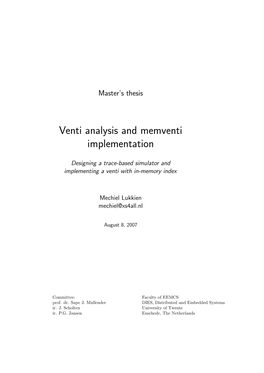 Venti Analysis and Memventi Implementation