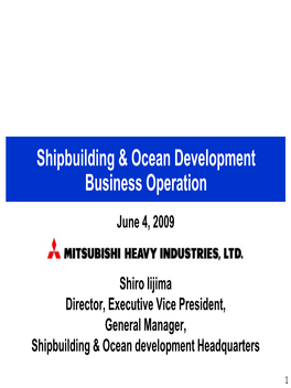 Shipbuilding & Ocean Development Business Operation