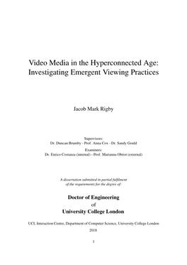Video Media in the Hyperconnected Age: Investigating Emergent Viewing Practices
