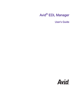 Avid® EDL Manager User's Guide