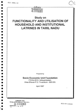 Study on Functionality and UTILISATION of HOUSEHOLD and Institutional LATRINES in TAMIL NADU 0 0 0 0 0 0