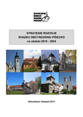 STRATEGIE ROZVOJE SVAZKU OBCÍ REGIONU PÍSECKO Na Období 2018 - 2024