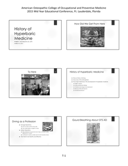 History of Hyperbaric Medicine ROBERT S