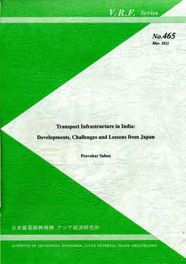 Transport Infrastructure in India: a Comparative Picture………………………………12 3.1 Roads……………………………………………………………………….… 12 3.2 Railways………………………………………………………………………