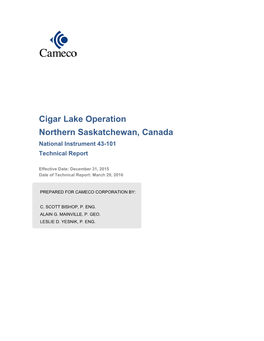 Cigar Lake Operation Northern Saskatchewan, Canada National Instrument 43-101 Technical Report