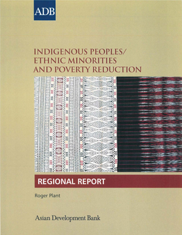 Indigenous Peoples/Ethnic Minorities and Poverty Reduction: Regional Report