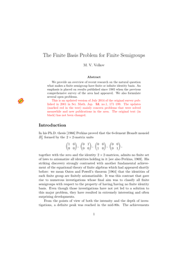 The Finite Basis Problem for Finite Semigroups