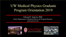 UW Med Phys Program Overview