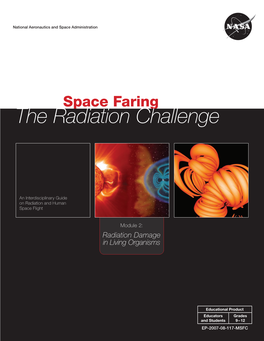 The Radiation Challenge Module 2: Radiation Damage in Living Organisms Educator Guide