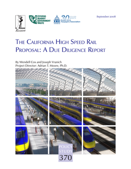 The California High Speed Rail Proposal: a Due Diligence Report