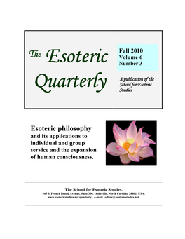 Fall 2010 the Volume 6 Esoteric Number 3