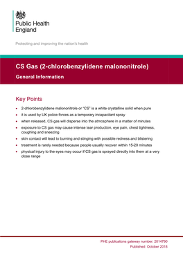 CS Gas (2-Chlorobenzylidene Malononitrole) General Information