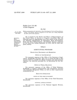 Public Law 111–80 111Th Congress an Act Making Appropriations for Agriculture, Rural Development, Food and Drug Adminis- Oct