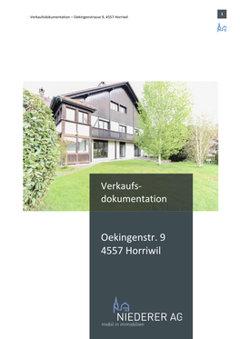 Oekingenstr. 9 4557 Horriwil 2 Verkaufsdokumentation – Oekingenstrasse 9, 4557 Horriwil