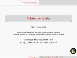 Polarization Optics Polarized Light Propagation Partially Polarized Light