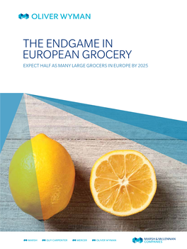 The Endgame in European Grocery