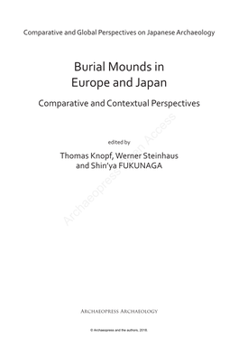 Burial Mounds in Europe and Japan Comparative and Contextual Perspectives