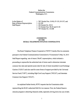 Before the Federal Communications Commission Washington, D.C. in the Matter of Rate of Return Represcription Staff Report ) WC D