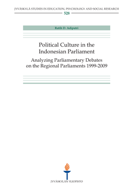 Analyzing Parliamentary Debates on the Regional Parliaments 1999-2009 JYVÄSKYLÄ STUDIES in EDUCATION, PSYCHOLOGY and SOCIAL RESEARCH 528