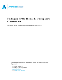 Thomas E. Walsh Papers Collection 075